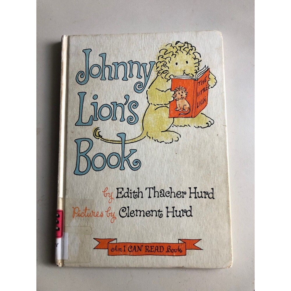 Johnny Lion's Book by Edith Thacher Hurd (1965)‎ Vintage